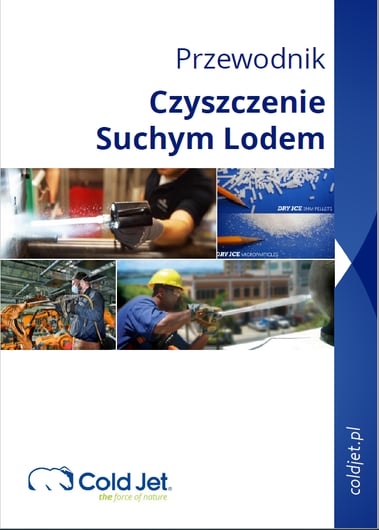 przewodnik po czyszczeniu suchym lodem